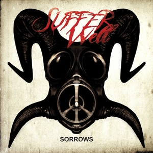 SUFFER WELL - Sorrows cover 
