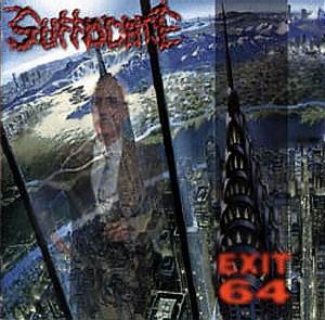 SUFFOCATE - Exit 64 cover 