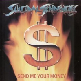 SUICIDAL TENDENCIES - Send Me Your Money cover 