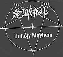 SUICIDAL - Unholy Mayhem cover 