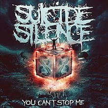 SUICIDE SILENCE - You Can't Stop Me cover 