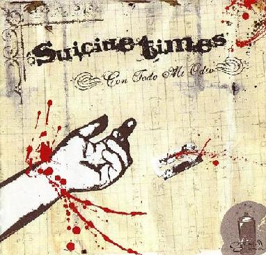 SUICIDE TIMES - Con Todo Mi Odio cover 