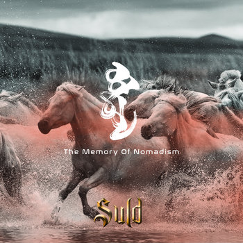 SULD - The Memory of Nomadism cover 