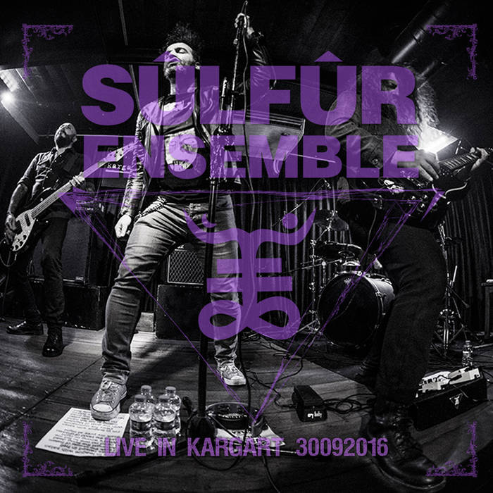 SÜLFÜR ENSEMBLE - Live In Kargart 30092016 cover 