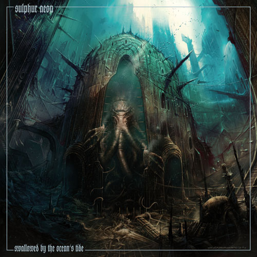 SULPHUR AEON - Swallowed by the Ocean's Tide cover 