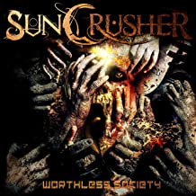 SUNCRUSHER - Worthless Society cover 