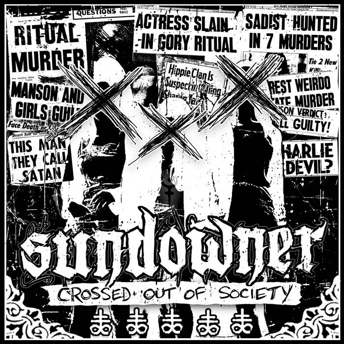 SUNDOWNER - Crossed Out Of Society cover 