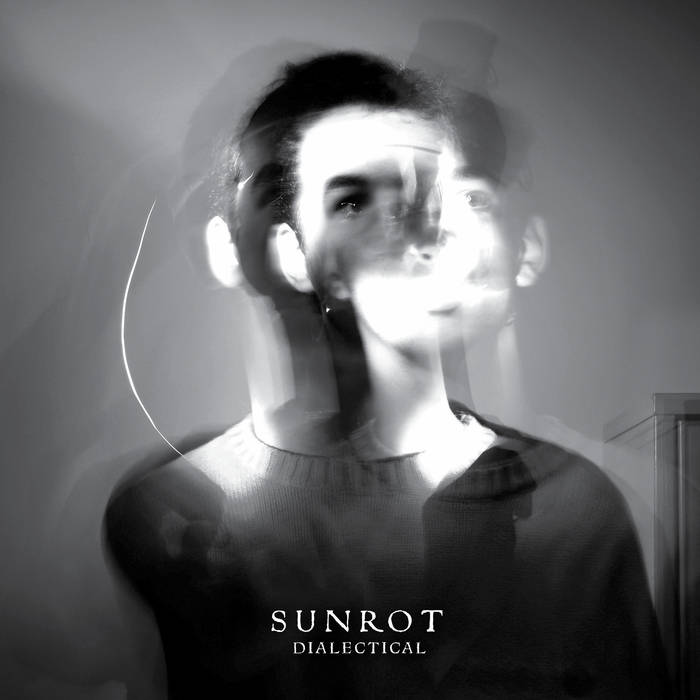 SUNROT - Dialectical cover 