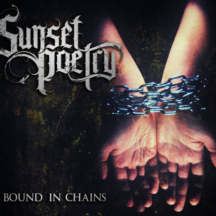 SUNSET POETRY - Bound In Chains cover 