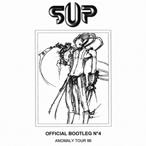 SUP - Official bootleg #04 (