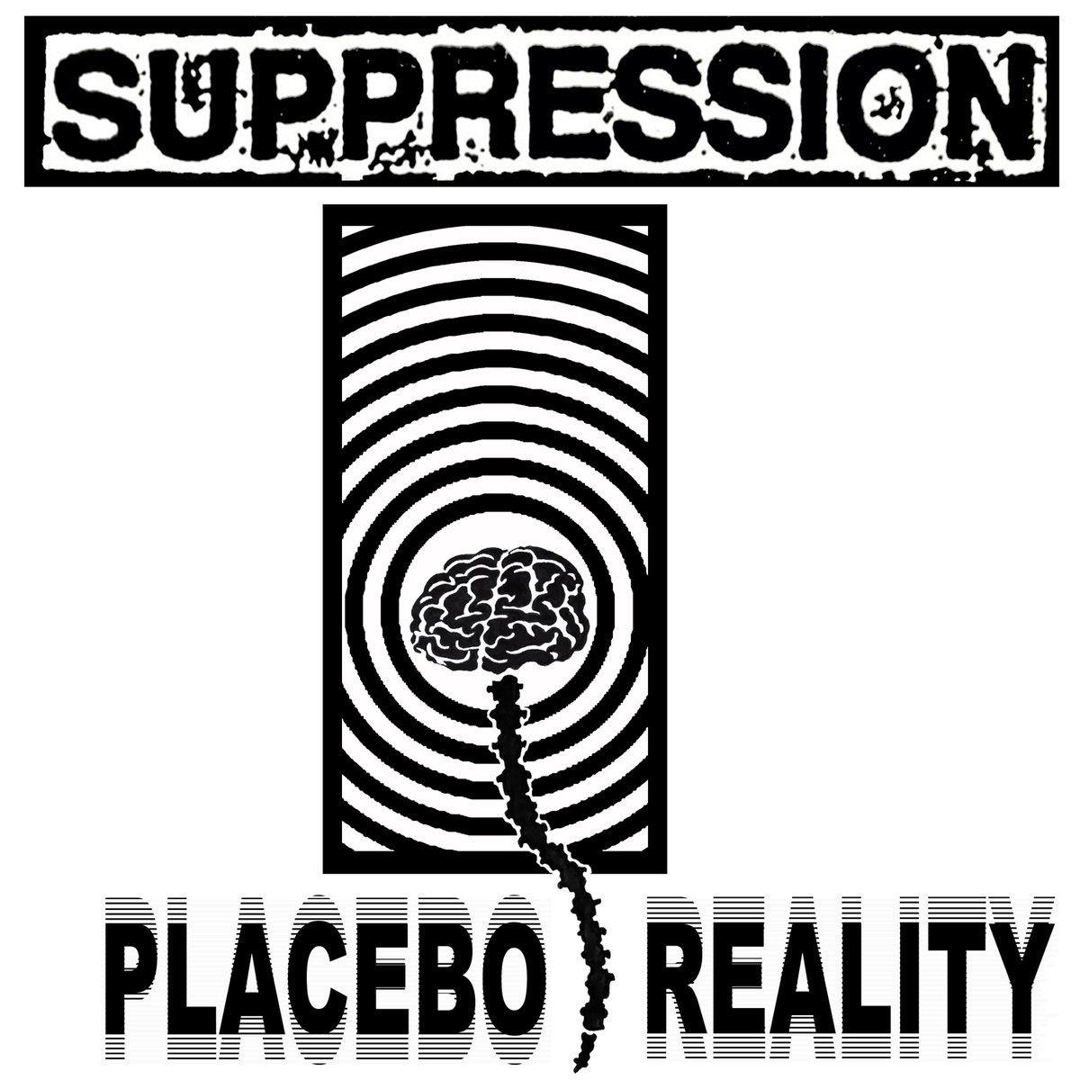 SUPPRESSION - Placebo Reality cover 