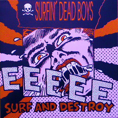 SURFIN' DEAD BOYS - Surf And Destroy cover 