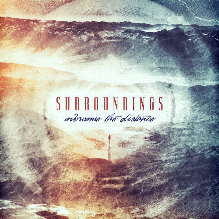 SURROUNDINGS - Overcome The Distance cover 