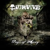 SURVIVE - Days Of Agony cover 