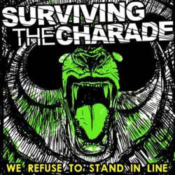 SURVIVING THE CHARADE - We Refuse To Stand In Line cover 
