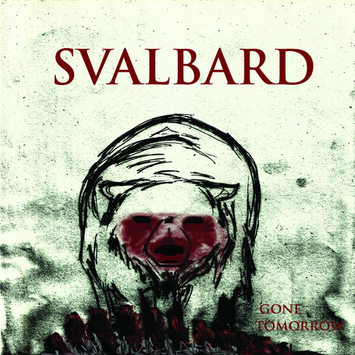 SVALBARD - Gone Tomorrow cover 