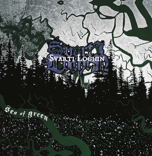 SVARTI LOGHIN - Sea of Green cover 