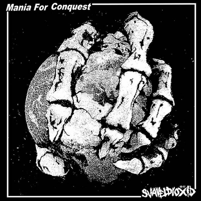 SVAVELDIOXID - Svaveldioxid // Mania For Conquest cover 