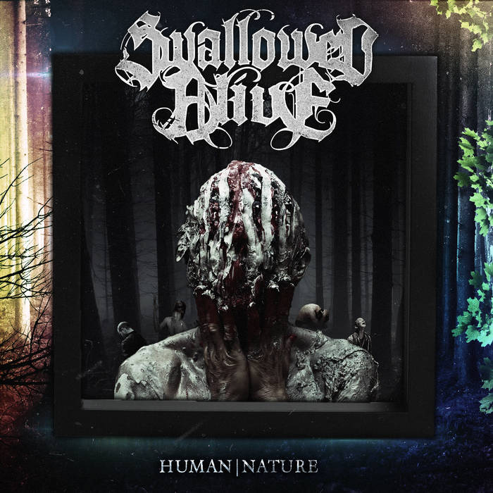 SWALLOWED ALIVE - Human ​|​ Nature cover 