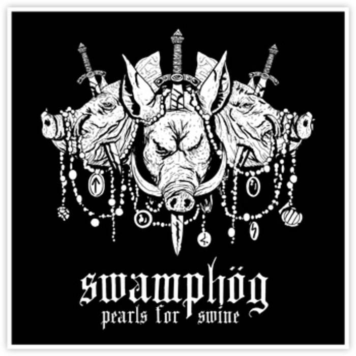 SWAMPHÖG - Pearls For Swine cover 