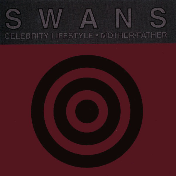 SWANS - Celebrity Lifestyle · Mother / Father cover 