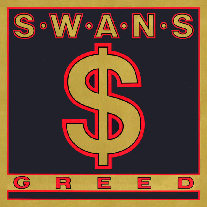SWANS - Greed cover 