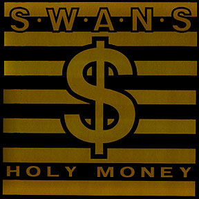 SWANS - Holy Money cover 