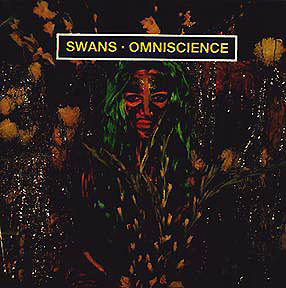 SWANS - Omniscience cover 