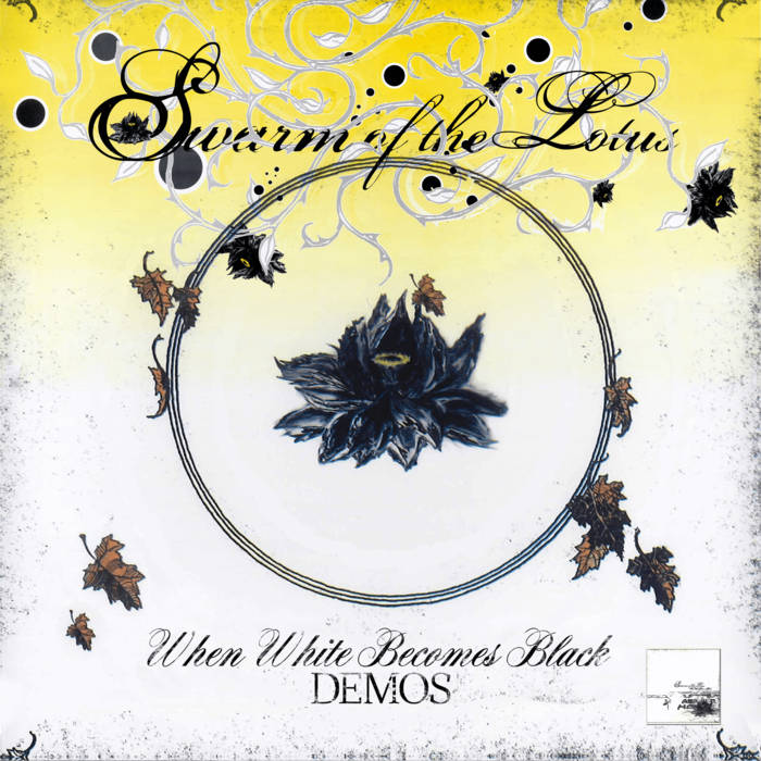 SWARM OF THE LOTUS - When White Becomes Black Demos cover 