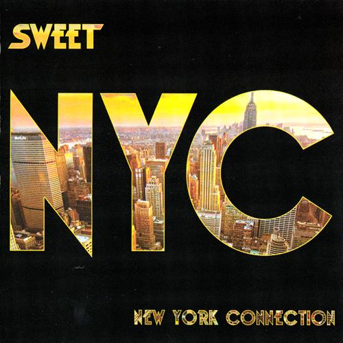 SWEET - New York Connection cover 