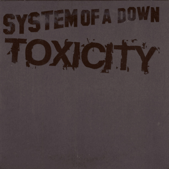 SYSTEM OF A DOWN - Toxicity cover 