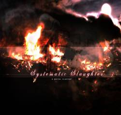 SYSTEMATIC SLAUGHTER - World In Chaos cover 