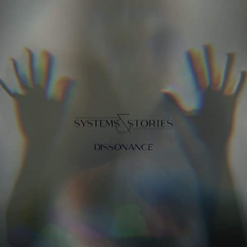 SYSTEMS & STORIES - Dissonance cover 