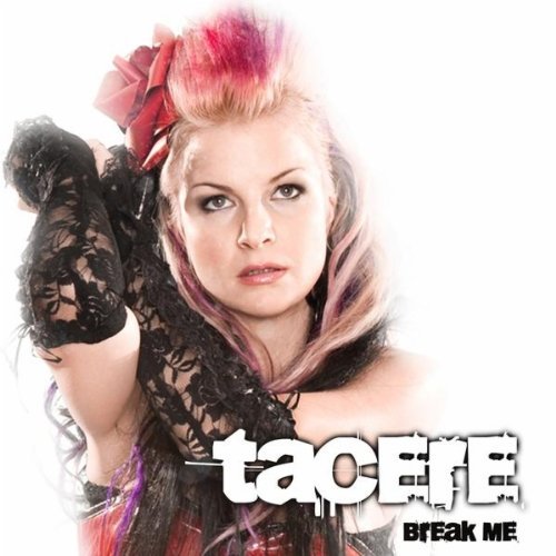 TACERE - Break Me cover 
