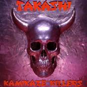 TAKASHI - Kamikaze Killers cover 