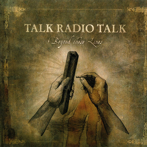 TALK RADIO TALK - Beyond These Lines cover 