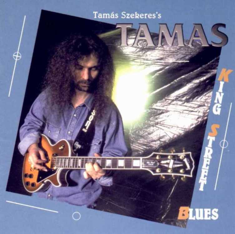 TAMÁS SZEKERES - King Street Blues cover 