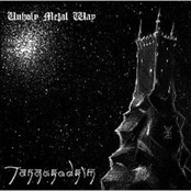 TANGORODRIM - Unholy Metal Way cover 