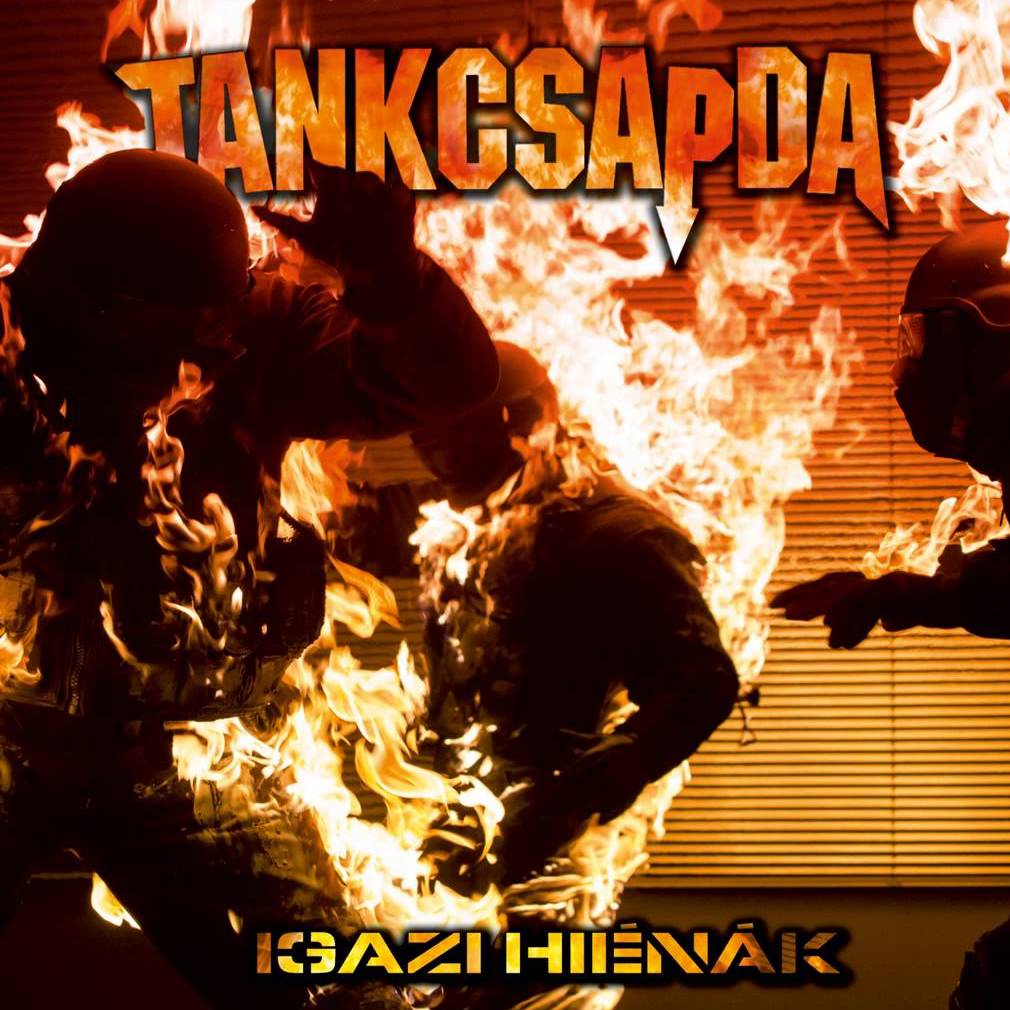 TANKCSAPDA - Igazi Hiénák cover 