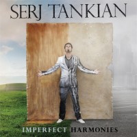 SERJ TANKIAN - Imperfect Harmonies cover 