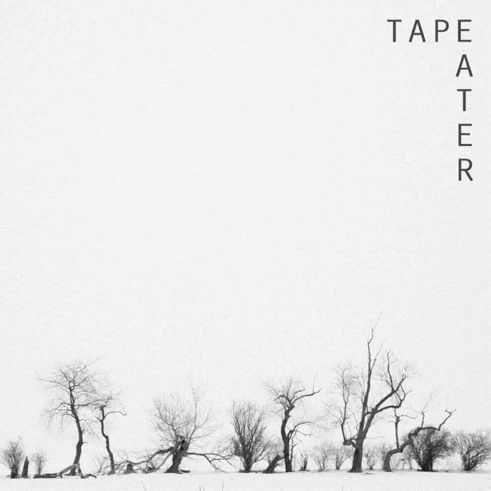 TAPE EATER - Tape Eater cover 