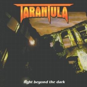 TARANTULA - Light Beyond The Dark cover 