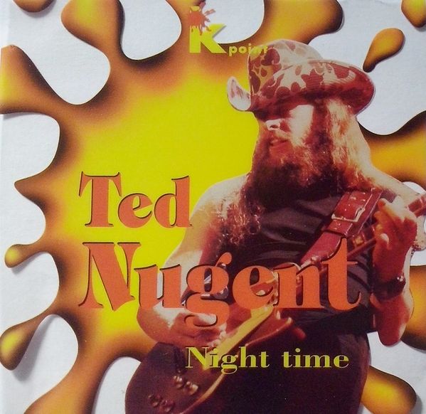 TED NUGENT - Night Time cover 