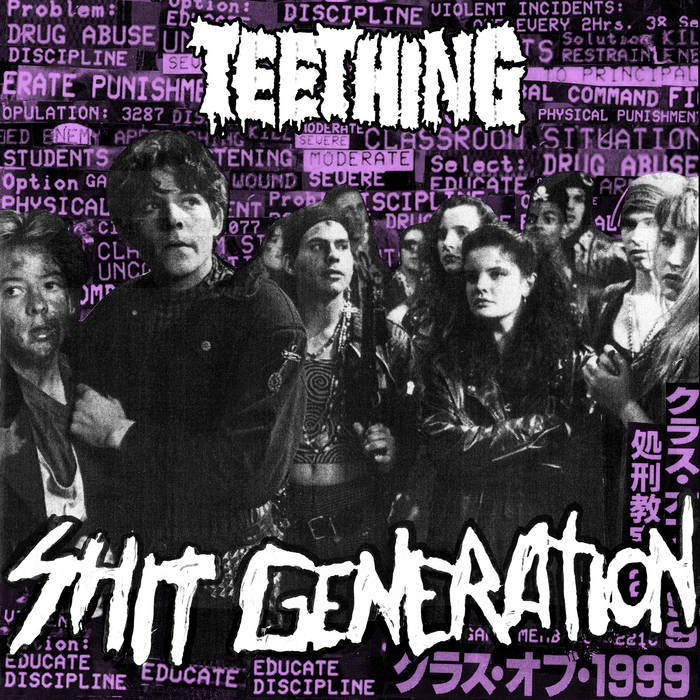 TEETHING - Shit Generation cover 