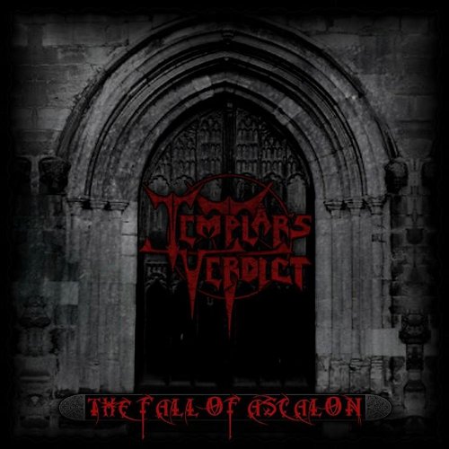 TEMPLAR'S VERDICT - The Fall Of Ascalon cover 