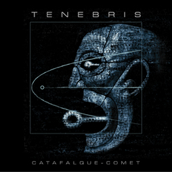 TENEBRIS - Catafalque - Comet cover 