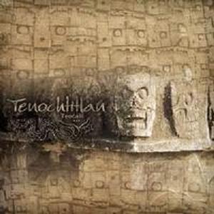 TENOCHTITLAN - Tezcatl cover 