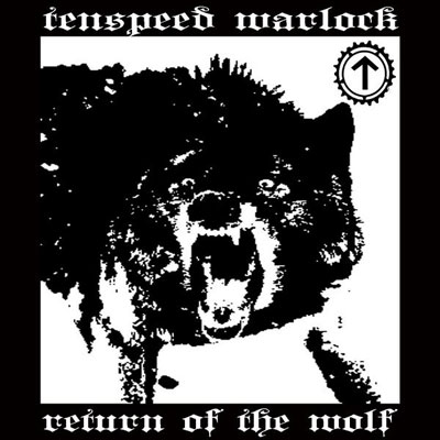 TENSPEED WARLOCK - Return Of The Wolf cover 