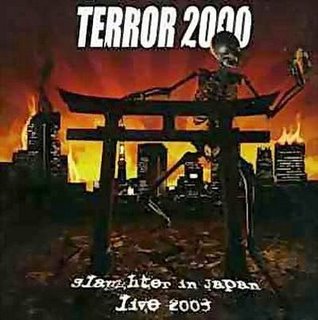 TERROR 2000 - Slaughter in Japan: Live 2003 cover 