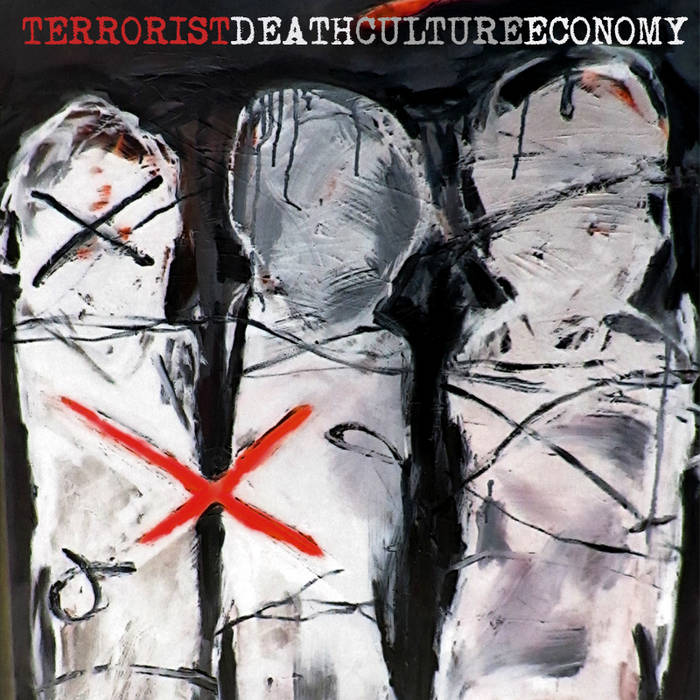 TERRORIST - Death Culture Economy cover 
